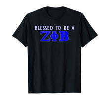 Load image into Gallery viewer, Zeta Phi Beta - Blessed to be a zeta T-shirt