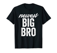 Load image into Gallery viewer, Newest Big Bro T-Shirt New Big Brother Shirt