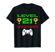 Load image into Gallery viewer, Level 21 Unlocked T-shirt 21st Birthday Gaming Shirt Mens