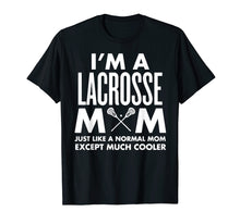 Load image into Gallery viewer, Lacrosse Shirt - Lacrosse Mom T-shirt