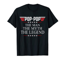 Load image into Gallery viewer, Mens Pop-pop The Man The Myth The Legend V2 Pop-pop Tshirt
