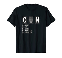 Load image into Gallery viewer, Cancun Family Vacation Shirt - Family matching T-shirt