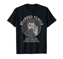 Load image into Gallery viewer, Bearded Funcle Best Coolest Uncle Ever T-Shirt