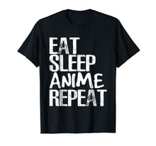 Load image into Gallery viewer, Eat Sleep Anime Repeat Shirt Funny Anime Binge t-shirt