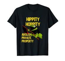 Load image into Gallery viewer, Hippity Hoppity Abolish Private Property Frog Meme T-Shirt