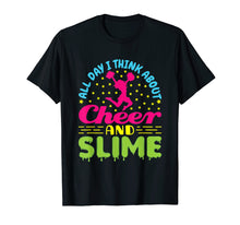 Load image into Gallery viewer, Cheer And Slime TShirt - Cheerleading Quote