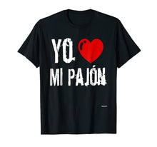 Load image into Gallery viewer, Yo amo mi pajon camiseta
