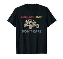 Load image into Gallery viewer, Can-Am Hair Don'T Care Tshirt