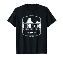 Load image into Gallery viewer, Big Bend National Park T-Shirt