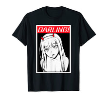 Load image into Gallery viewer, Welcome Home Senpai, Hentai, Ahegao Parody Shirt, My Darling