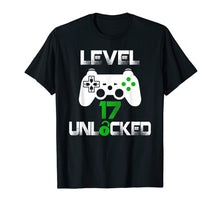 Load image into Gallery viewer, Level 17 Unlocked T-Shirt 17 Year Old Gamer Birthday Gift