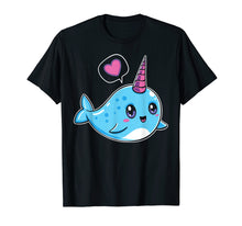 Load image into Gallery viewer, Cute Kawaii I Love Narwhals T-Shirt Kawaii Whale Gift