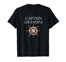 Load image into Gallery viewer, Captain Grandpa! Funny Boating & Sailing T-Shirts