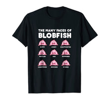 Load image into Gallery viewer, The Many Faces of Blobfish Shirt