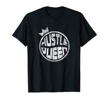 Load image into Gallery viewer, Hustle QUEEN Entrepreneur T-shirt