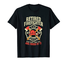 Load image into Gallery viewer, Mens Heroic Retired Firefighter T Shirt Fireman Gift Idea