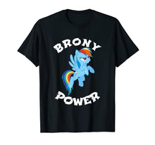 Load image into Gallery viewer, Brony Power Funny Novelty Fan T-Shirt
