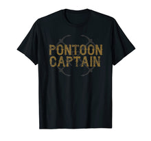Load image into Gallery viewer, Pontoon Captain Shirt | Cute I Love Pontooning T-Shirt Gift