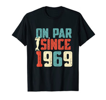 Load image into Gallery viewer, 50th Birthday Golfer Shirt Golf Pun Milestone 1969 T-Shirt