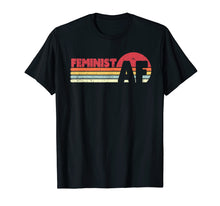 Load image into Gallery viewer, Feminist AF T Shirt. Retro, Vintage 70's Feminism Shirt.