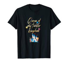 Load image into Gallery viewer, Daycare Provider Tshirt - Queen of My Toddler Kingdom