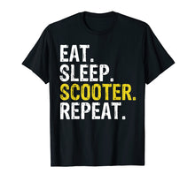 Load image into Gallery viewer, Eat Sleep Scooter Repeat Gift T-Shirt