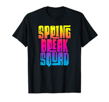 Load image into Gallery viewer, Spring Break Squad T-Shirt Beach Colors Group Matching Tee