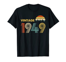 Load image into Gallery viewer, Vintage 1949 T-Shirt - Birthday Gift Happy 70th years old