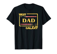 Load image into Gallery viewer, Mens Best Dad In The Galaxy Father's Day Gift T-Shirt