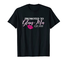 Load image into Gallery viewer, Promoted Glamma Est.2019 New Grandma T-Shirt