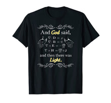Load image into Gallery viewer, God Said Maxwell Equations Christian Physics Nerd T-shirt