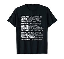 Load image into Gallery viewer, Inspirational Black History Influential Black Leaders Tee