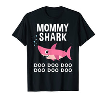 Load image into Gallery viewer, Mommy Shark Doo Doo Shirt - Mother's Day Mommy Shark T-Shirt