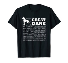 Load image into Gallery viewer, It Is A Great Dane T-Shirt Gift