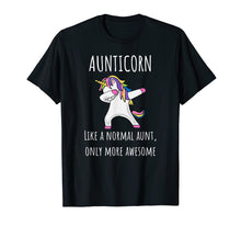 Load image into Gallery viewer, Aunticorn Like An Aunt Only Awesome Dabbing Unicorn T-Shirt