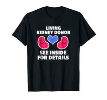 Load image into Gallery viewer, Kidney Transplant Spare Organ Donor Donate Life Shirt