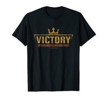 Load image into Gallery viewer, Christian T Shirt | Victory In Jesus Bible Verse Graphic Tee