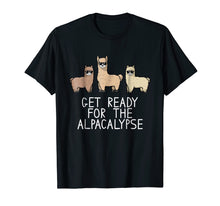 Load image into Gallery viewer, Funny Get Ready For The Alpacalypse Alpaca Shirt