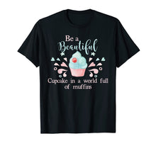 Load image into Gallery viewer, Funny Baking Quote T-Shirt, Cupcake lover gift idea