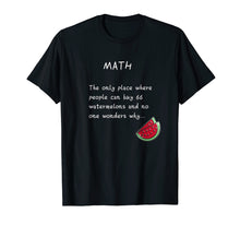 Load image into Gallery viewer, Funny Math T Shirts. Discover Math Watermelons Shirt