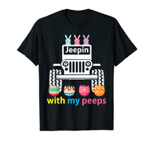 Load image into Gallery viewer, Jeepin with my peeps Rabbit Riding Jeep Eggs Easter Tshirt