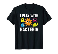 Load image into Gallery viewer, Bacteria Shirt Funny Microbiology Bacteria Lab T-Shirt