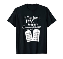 Load image into Gallery viewer, If You Love Me Keep My Commandments