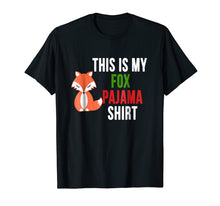 Load image into Gallery viewer, This is My Fox Pajama Tshirt