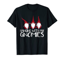 Load image into Gallery viewer, Hanging With My Gnomies Shirt Funny Garden Gnome Christmas