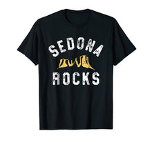 Load image into Gallery viewer, Funny Sedona Shirt - Sedona Rocks Arizona Vacation Pun Gift