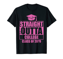 Load image into Gallery viewer, Funny Straight Outta College Graduation 2019 Graduates Gift T-Shirt
