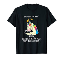 Load image into Gallery viewer, Angry Cussing Cursing Unicorn Funny Tshirt