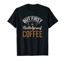 Load image into Gallery viewer, Keto Shirt Bulletproof Coffee TShirt