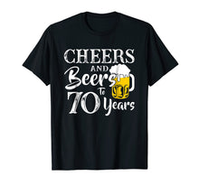 Load image into Gallery viewer, Cheers And Beers 70 Years Old 70th Birthday Gift 1948 Shirt